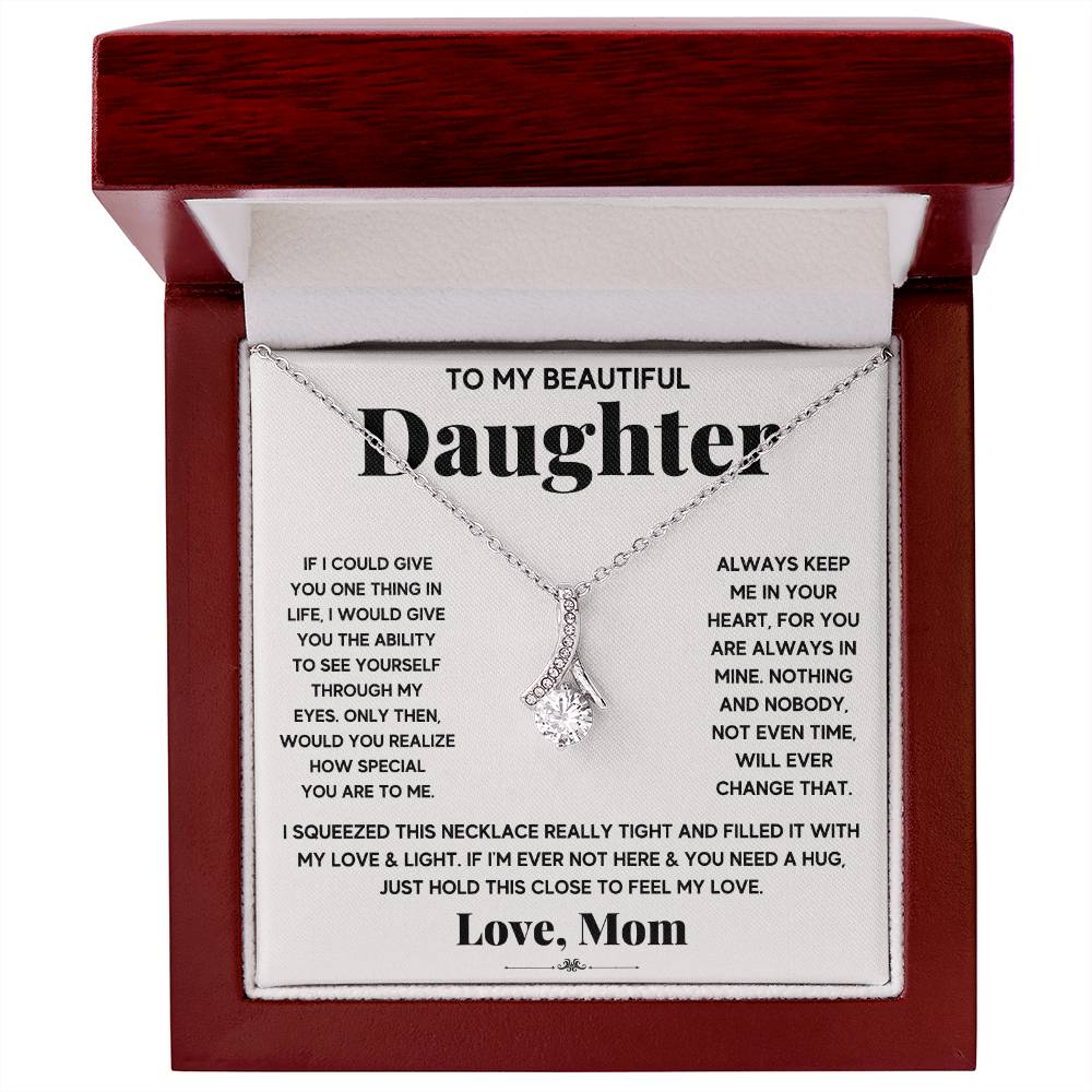 My Daughter My Everything - Alluring Beauty Necklace
