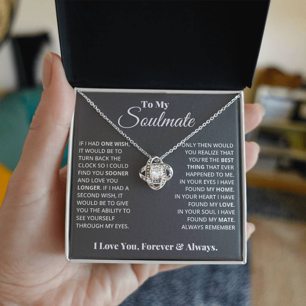 To My Soulmate - Love Knot Necklace