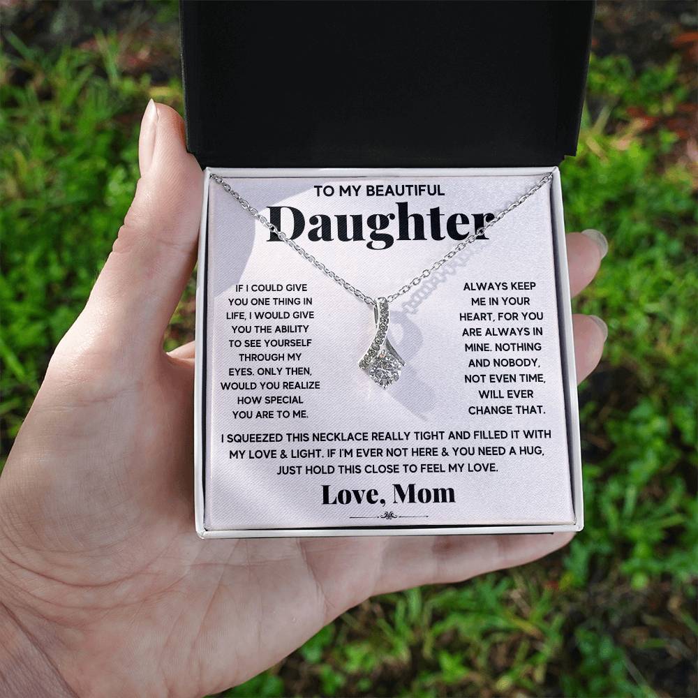 My Daughter My Everything - Alluring Beauty Necklace