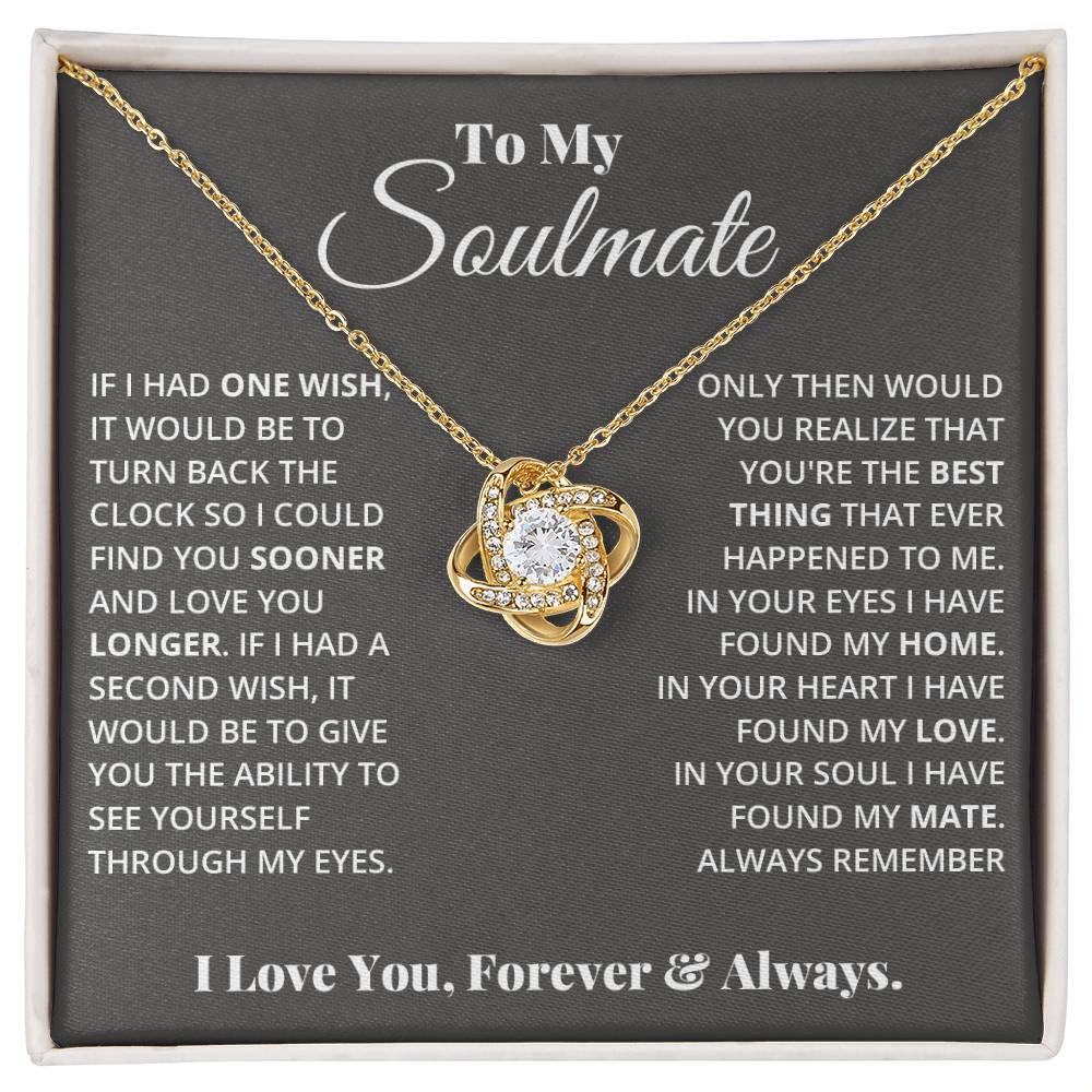 To My Soulmate - Love Knot Necklace