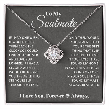 To My Soulmate - Love Knot Necklace